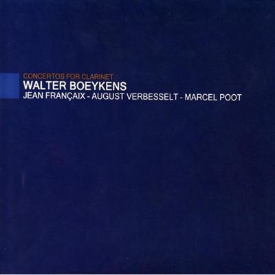 CONCERTOS POUR CLARINETTE - WALTER BOEYKEN