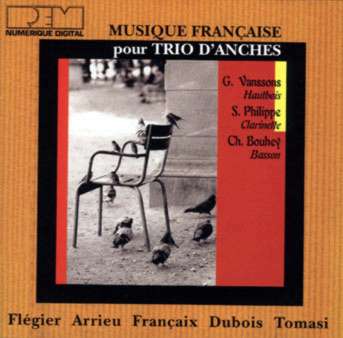 MUSIQUE FRANCAISE POUR TRIO D'ANCHES