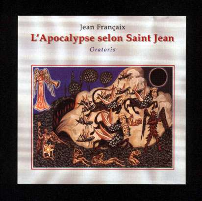 JEAN FRANCAIX, L'APOCALYPSE SELON SAINT JEAN