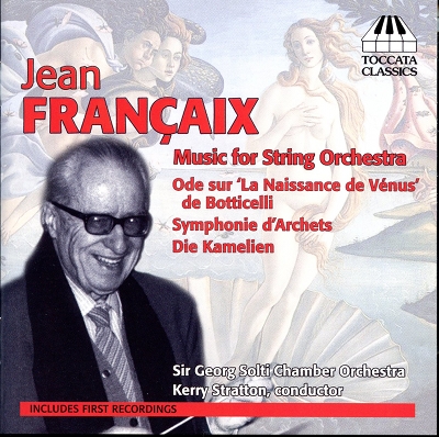 JEAN FRANÇAIX - MUSIC FOR STRING ORCHESTRA